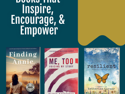 Books That Inspire, Encourage & Empower